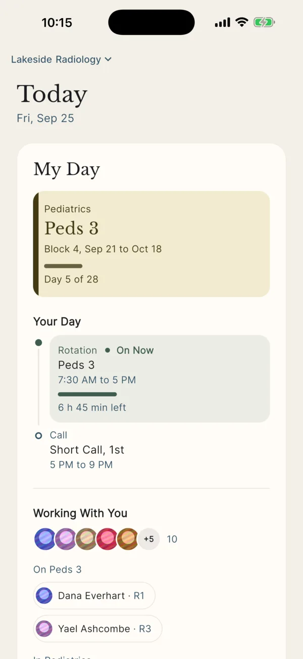 The Today screen in the Schedultary app for a resident: rotation, call and who they work with